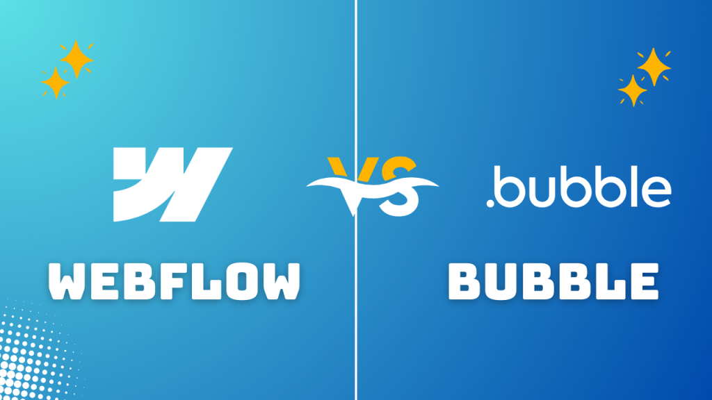 Webflow Vs Bubble