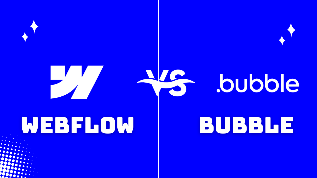 Webflow Vs Bubble: Decoding the Best Web Design Platform