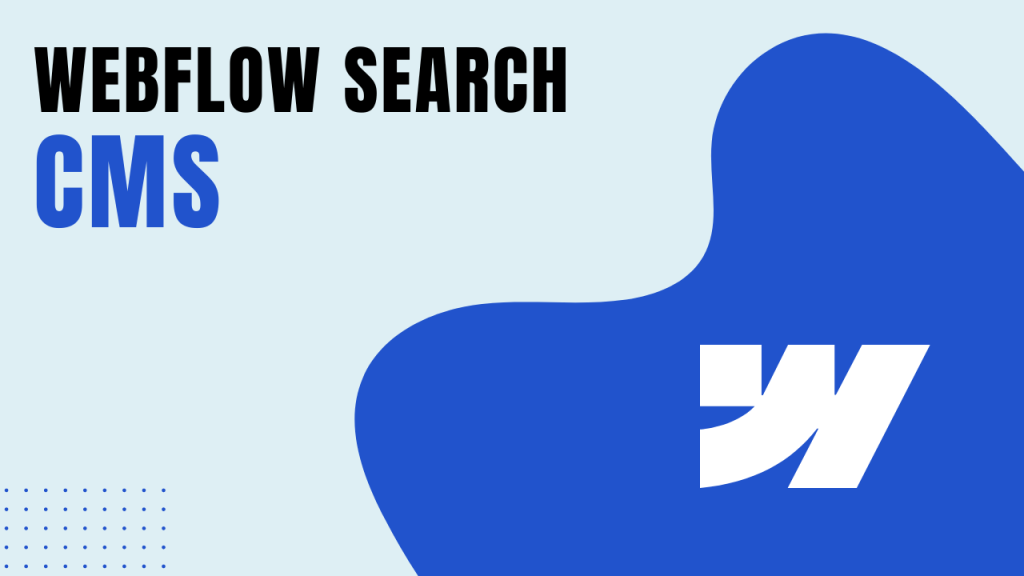 Webflow Search CMS